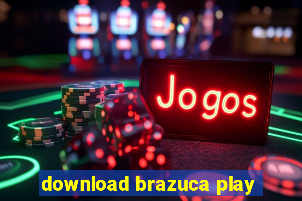 download brazuca play